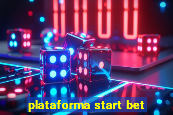 plataforma start bet